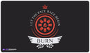Burn Life Playmat