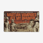 Vampire Martians Ate My Brains Playmat