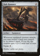 Slab Hammer | 227 | Battle for Zendikar
