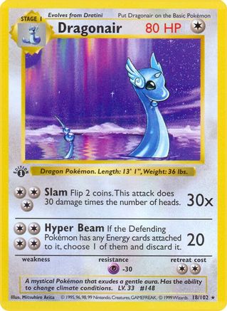 Dragonair 018/102 - Base Set Shadowless Unlimited