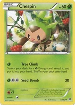 Chespin 009/162 - XY  BREAKthrough Reverse Holofoil