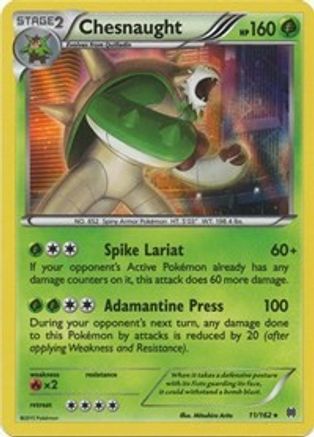 Chesnaught 011/162 - XY  BREAKthrough Reverse Holofoil