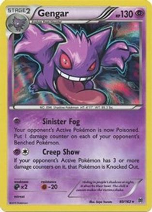Gengar 060/162 - XY  BREAKthrough Reverse Holofoil