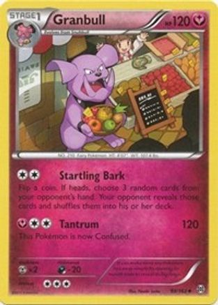 Granbull 099/162 - XY  BREAKthrough Reverse Holofoil