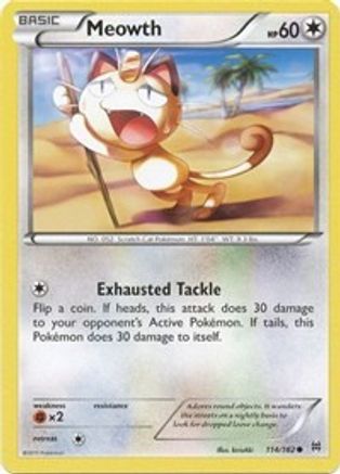 Meowth 114/162 - XY  BREAKthrough Reverse Holofoil