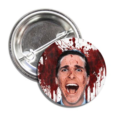 American Psycho Button