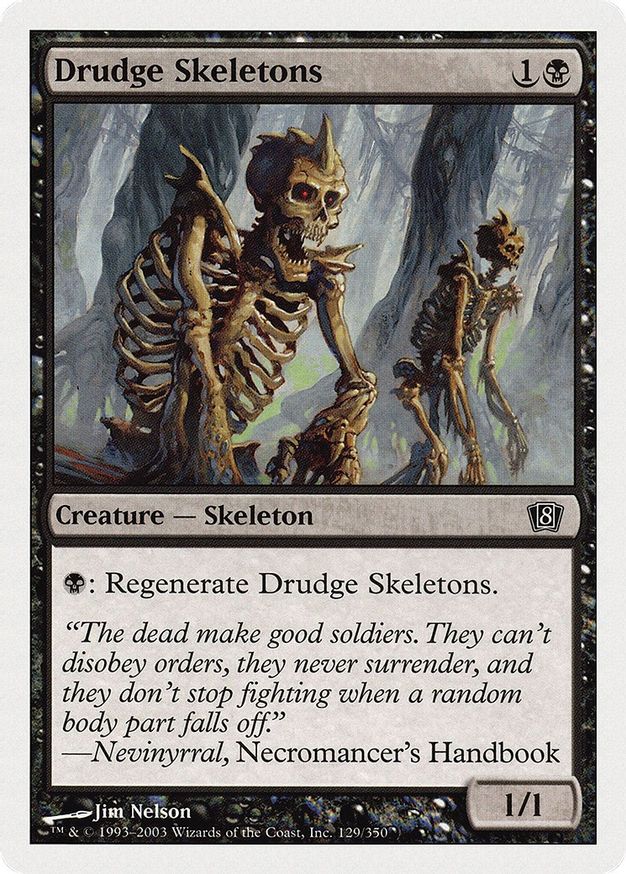Drudge Skeletons | 129 | 8th Edition