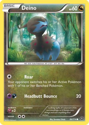 Deino 084/114 - XY  Steam Siege Reverse Holofoil