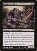 Villainous Ogre | 148 | Champions of Kamigawa