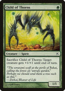 Child of Thorns | 123 | Betrayers of Kamigawa