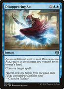 Disappearing Act | 43 | Kaladesh