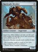Barricade Breaker | 144 | Aether Revolt