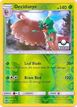 Decidueye (Pokemon League) 011/149 - League & Championship Cards Reverse Holofoil