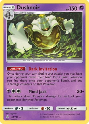 Dusknoir 053/147 - SM  Burning Shadows Holofoil