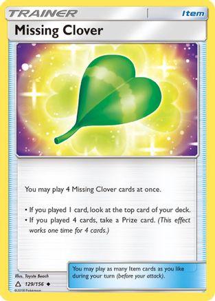 Missing Clover 129/156 - SM  Ultra Prism Reverse Holofoil