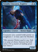 Tetsuko Umezawa, Fugitive | 69 | Dominaria