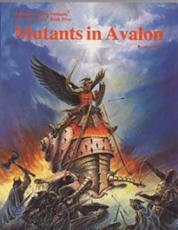 Mutants in Avalon