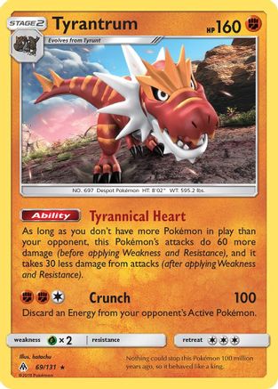 Tyrantrum 069/131 - SM  Forbidden Light Reverse Holofoil