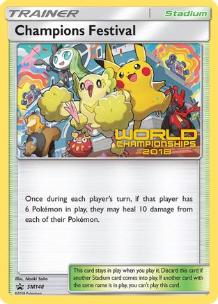 Champions Festival (World Championships 2018) SM148/248 - SM Promos