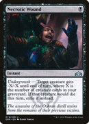 Necrotic Wound | 79 | Guilds of Ravnica