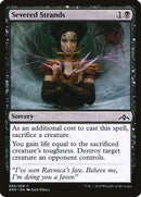 Severed Strands | 85 | Guilds of Ravnica
