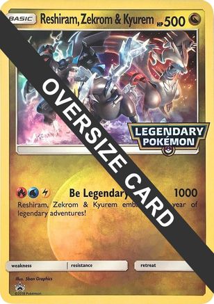 Reshiram, Zekrom & Kyurem  - Jumbo Cards Holofoil