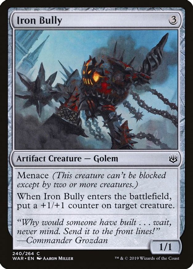 Iron Bully | 240 | War of the Spark