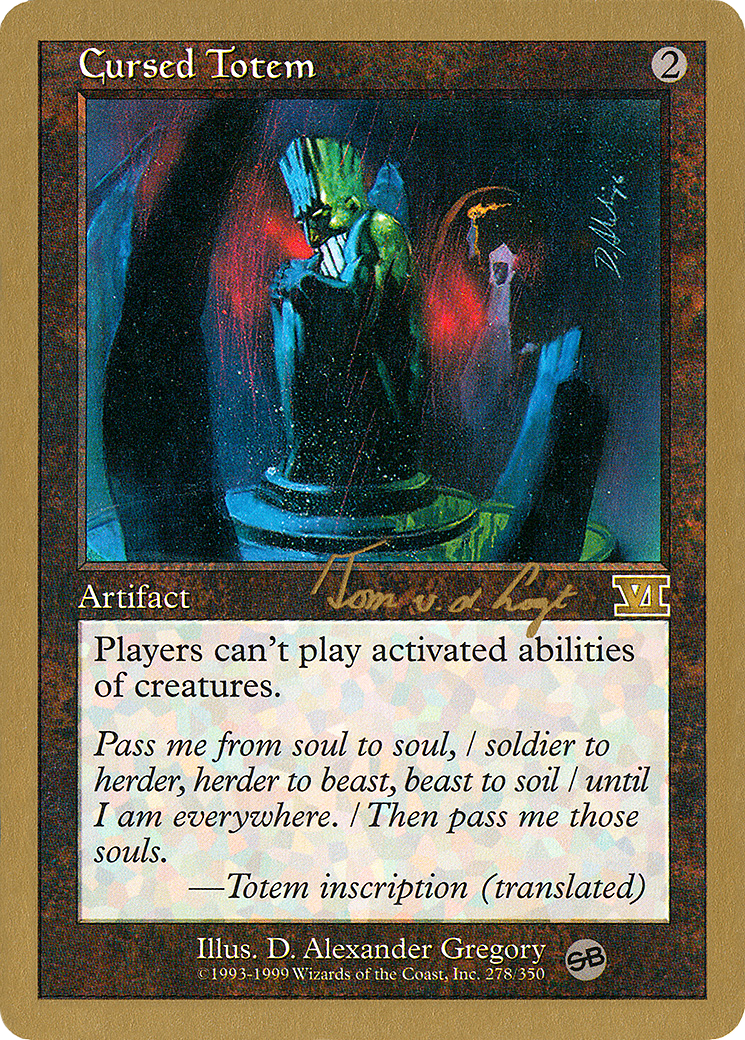 Cursed Totem (WCD-) - World Championship Decks 2000