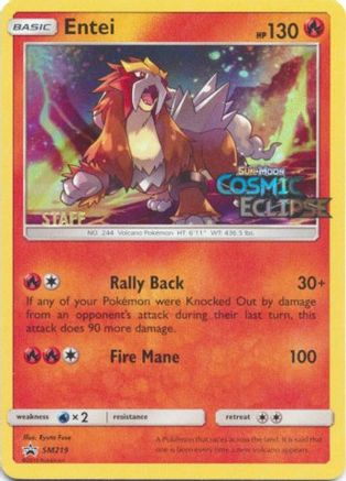 Entei SM219 - SM Promos - Holofoil