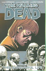 Walking Dead TPB Volume 06 Sorrowful Life