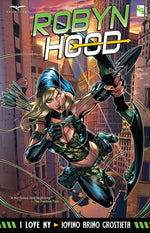 Robyn Hood I Love Ny TPB Volume 01