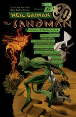 SANDMAN TP VOL 06 FABLES & REFELCTIONS 30TH ANNIV ED (MR)