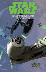 Star Wars Hyperspace Stories TPB Volume 03 Light & Shadows