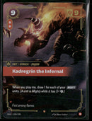 Kadregrin the Infernal #038/298 Legendary - Riftbound Origins