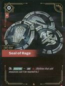 Seal of Rage #040/298 - Riftbound Origins