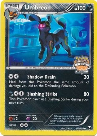 Umbreon (Regional Championships) [Staff] 060/108 - League & Championship Cards Reverse Holofoil
