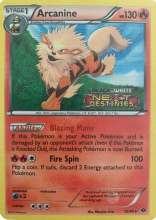 Arcanine 012/99 - Black and White Promos - Holofoil