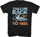 Back to the Future "TAKE ME BACK TO 1985" unisex T-shirt