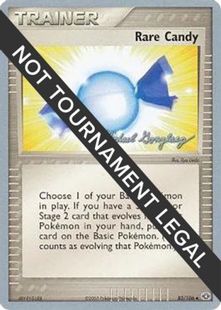 Rare Candy 2005 (Michael Gonzalez) 083 - World Championship Decks