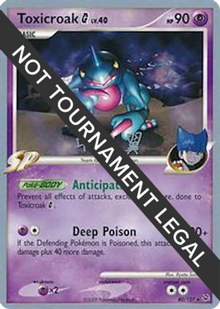 Toxicroak G  2009 (Tsubasa Nakamura) 040 - World Championship Decks