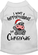 Christmas Pet Dog & Cat Shirt Screen Printed, "I Want A Hippopotamus For Christmas"