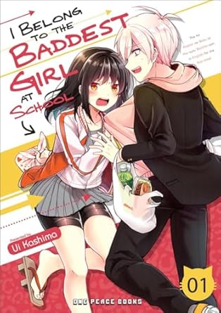 I Belong To The Baddest Girl At School Vol 1