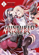 Gunbured Sisters Vol 1