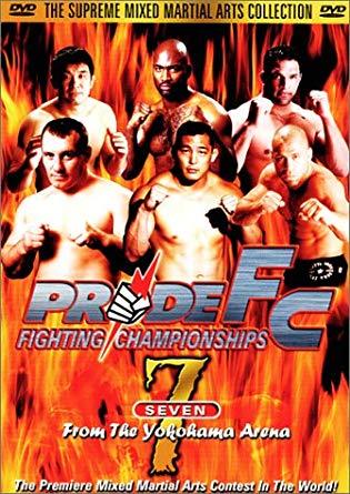 Pride FC 7 From the Yokohama Arena (2001) (Movies)