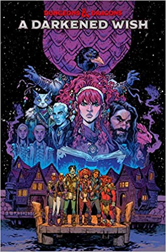 Dungeons & Dragons: A Darkened Wish - Trade Paperback