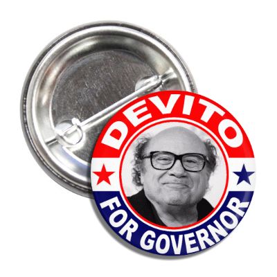 DeVito for Governor Button