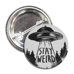 Stay Weird Button