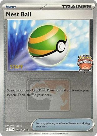 Nest Ball (Europe Championships) [Staff] 181/198 - League & Championship Cards Reverse Holofoil