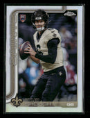 2025 Topps Chrome Refractor Tyler Shough Rookie #398