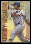 2002 Topps Hobby Masters Albert Pujols #HM9